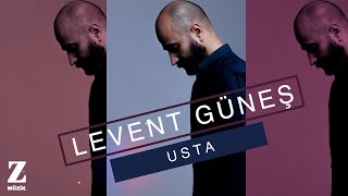 Levent Güneş - Usta [ Eşkıya Dünyaya Hükümdar Olmaz © 2018 Z Müzik ]