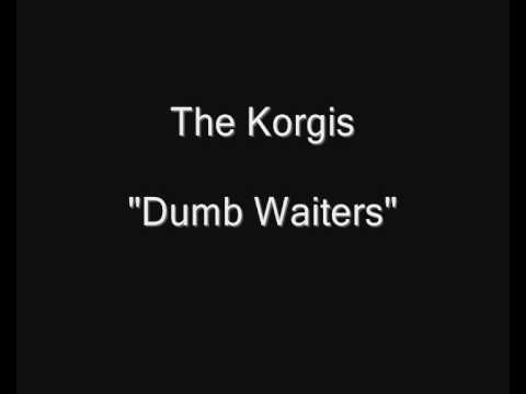 The Korgis - Dumb Waiters [HQ Audio]