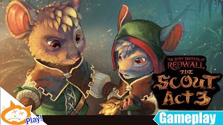 The Lost Legends of Redwall The Scout Act 3 Gameplay