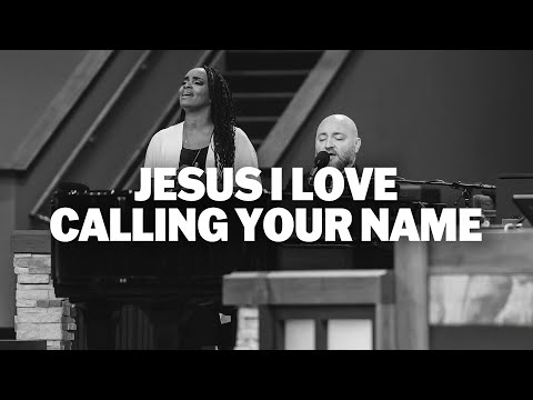 Jesus I Love Calling Your Name (LIVE) | Tara Montpetit & Brian Haney