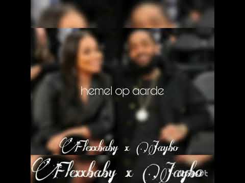 Flexxbaby x Jaybo - Hemel op Aarde