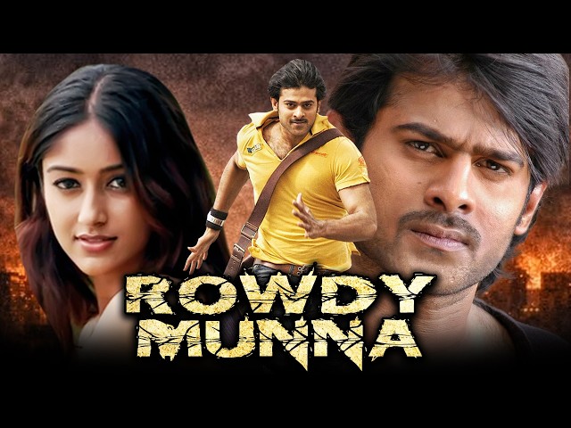 राउडी मुन्ना - Prabhas Blockbuster Action Romantic Full Movie| Ileana D'Cruz, Prakash Raj, Rahul Dev SDDEFAULT Thumbnail
