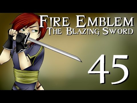 Fire Emblem (GBA) Part 45 - Slow Trek