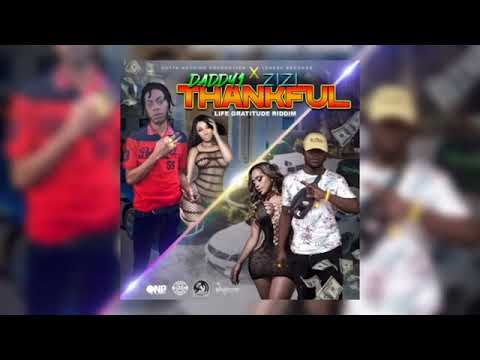 Daddy1 x Zizi - Thankful  (Official Audio)