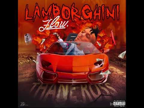 Thane Ross - LAMBORGHINI FLOW