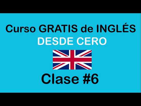 Clase #6 de INGLÉS BÁSICO / SOY MIGUEL IDIOMAS