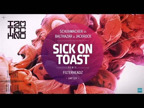 Schuhmacher vs Balthazar & JackRock - Sick On Toast | IAMT
