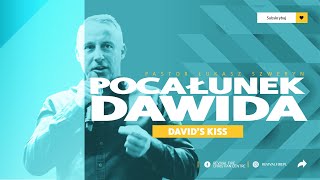 POCAŁUNEK DAWIDA▫️David's kiss | Pastor Łukasz Szweryn