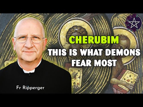 The Terrifying Biblical Truth About Cherubim They Hid from You–Fr. Ripperger Style Exorcist Warning