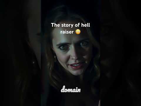 The story of hellraiser !