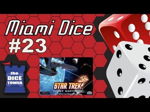 Miami Dice - Episode 23 - Star Trek Fleet Captains