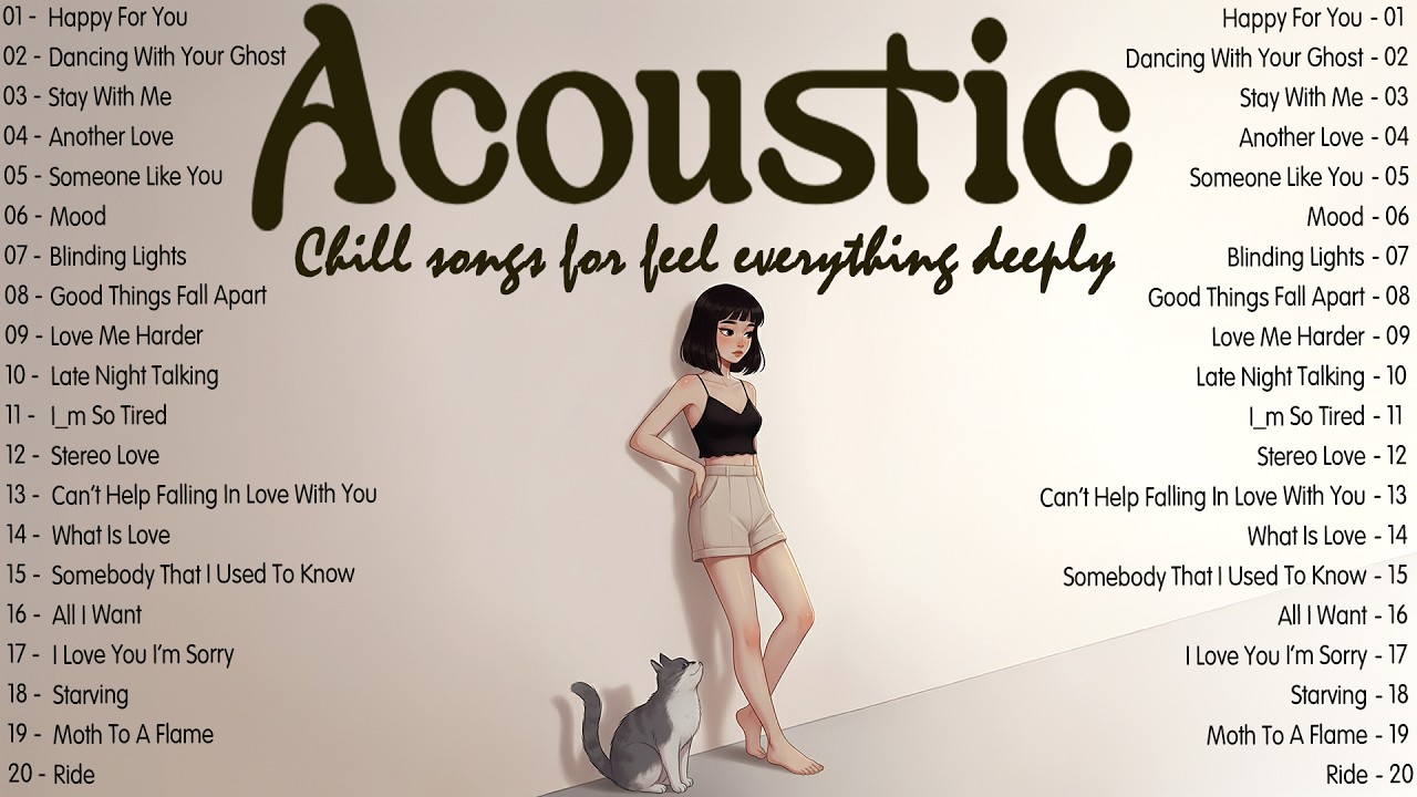 Chill acoustic songs with lyrics 2026 for quiet people who feel everything deeply