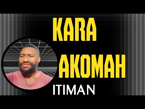 Itiman - Kara Akomah (2023)[Walumah@UnderGround Records]@jaywesplaylist