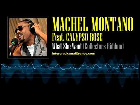 Machel Montano Feat. Calypso Rose - What She Want (Collectors Riddim)