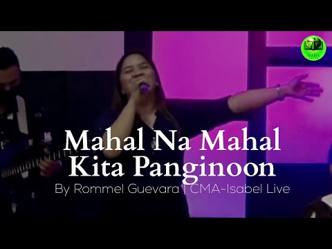 Mahal Na Mahal Kita Panginoon // CMA-Isabel (Live)