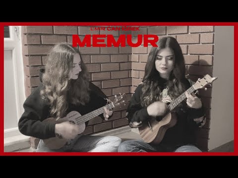Memur - Ukulele Cover By Gülşah&Ezgi (Emir Can İğrek)