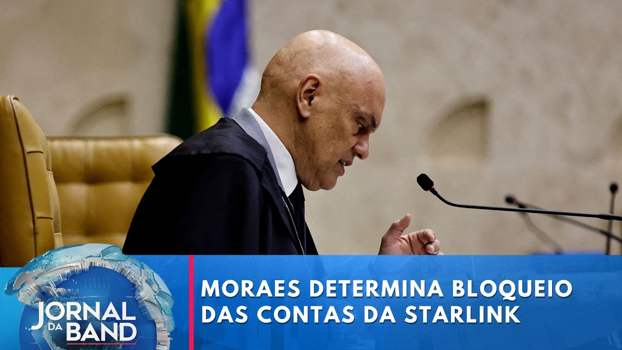 Moraes determina bloqueio das contas bancárias da Starlink, empresa de Elon Musk | Jornal da Band