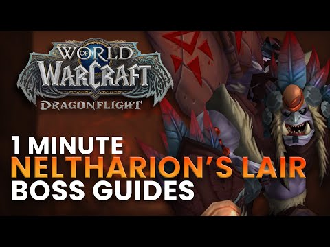 Neltharion's Lair 1 Minute Boss Guides | Dragonflight Season 2