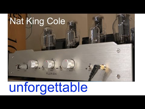 Nat King Cole Unforgettable, 300B / 2A3 tube preamp FL-320X sound demo via unbalanced connection