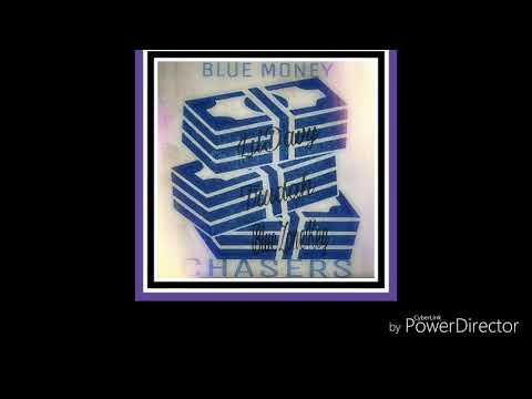 Lil DavyButta x BlueZoneKeke x Trudah💯 -BlueMoneyChasers (Prod. by AntMaxxed)
