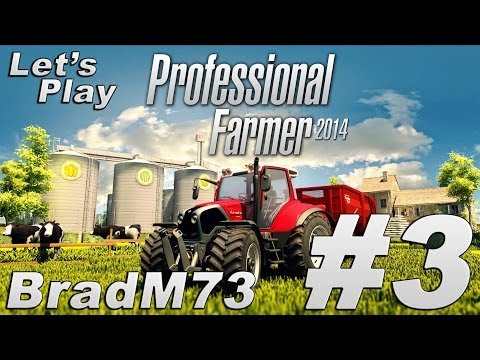 Let's Play Professional Farmer 2014 - Episode 3