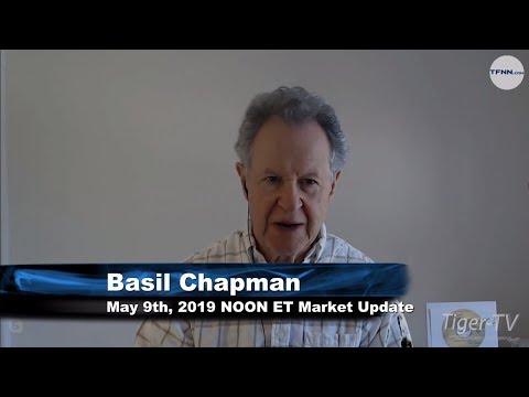 May 9th, Noon ET Market Update with Basil Chapman on TFNN