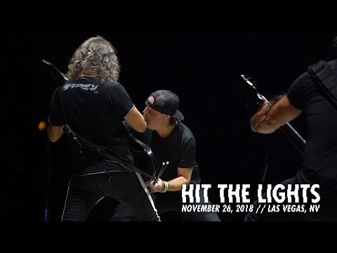 Metallica: Hit the Lights (Las Vegas, NV - November 26, 2018)