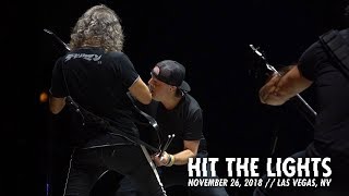 Metallica: Hit the Lights (Las Vegas, NV - November 26, 2018)