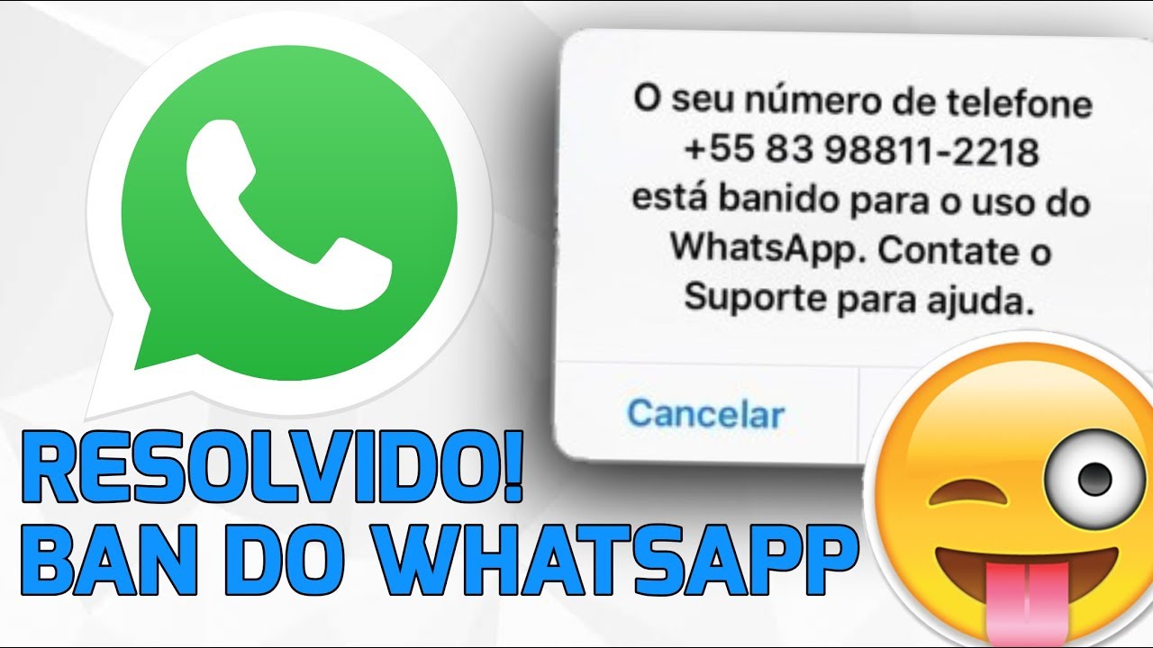 porque o WhatsApp baniu meu numero