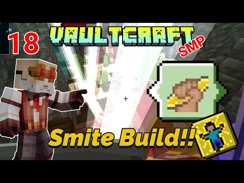 Smite Build testing! - Minecraft VaultHunters 1.18