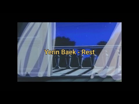 Yerin Baek - Rest (Karaoke)