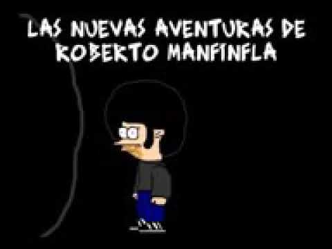 Roberto manfinfla capitulo 16