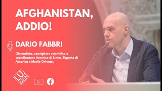 Afghanistan, addio! - ospite Dario Fabbri
