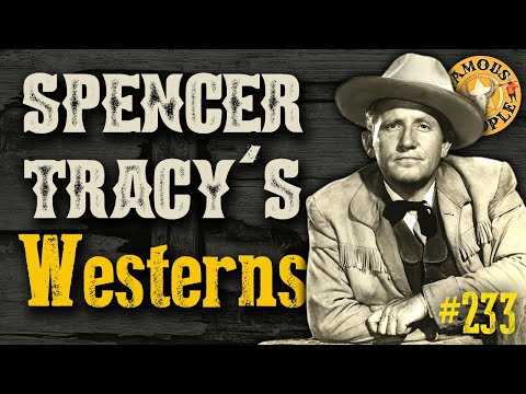 Spencer Tracy's Westerns