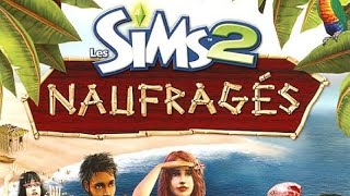 Vidéo Les Sims 2: Naufragés