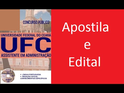 Edital Apostila ASSISTENTE EM ADMINISTRAÇÃO Concurso  UFC 2016