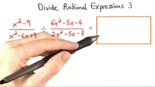 Divide Rational Expressions 3 - Visualizing Algebra