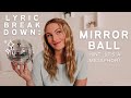 Taylor Swift MIRRORBALL Lyric Breakdown 🪩✨ - for all my people pleasers & burnt-out gifted girlies