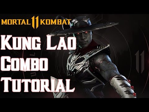 Kung Lao Combo Tutorial [Mortal Kombat 11]
