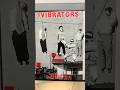 The Vibrators – Guilty (1982) | Vinil Clássico + “We Name the Guilty” 🎸