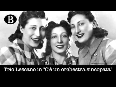 Pippo Barzizza e i suoi cantanti. Il Trio Lescano in "C'è un orchestra sincopata". 1941.