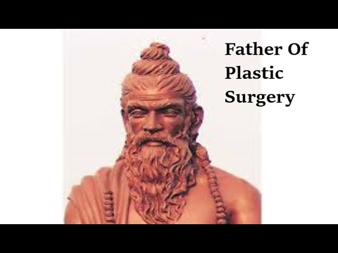 Why Sushruta called the Father of Plastic Surgery?
