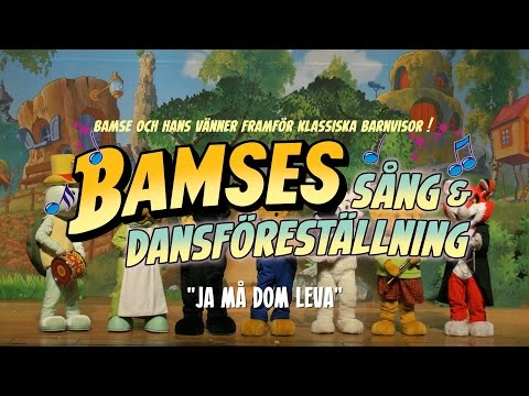 Bamse - Ja må dom leva / Ja må du leva