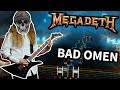 Megadeth - Bad Omen 97% (Rocksmith 2014 CDLC) Guitar Cover
