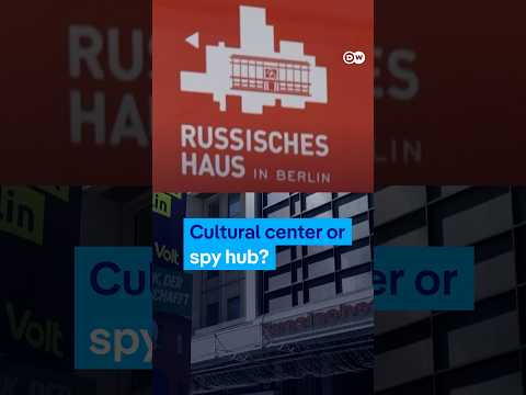 Why German lawmakers want Berlin’s Russian House closed | DW News