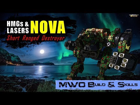 [BRxV] MWO Build & Skills : HMG & Lasers Nova
