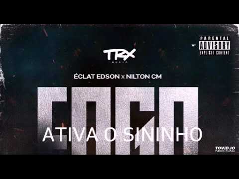 ÉCLAT EDSON X NILTON CM.FOGO