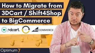 3DCart / Shift4Shop to BigCommerce Migration (Complete Guide for eCommerce Migra