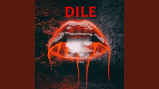 Dile