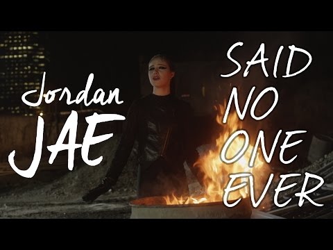 Jordan JAE - Said No One Ever (Official Music Video)